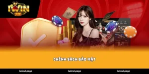 Chính sách bảo mật