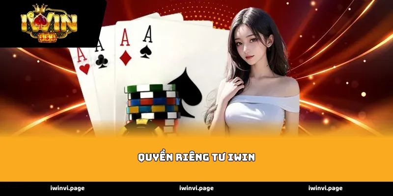 quyen rieng tu iwin